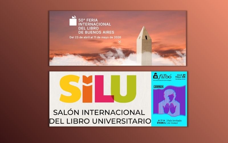 Feria Internacional del Libro de Bogotá (FILBO) y la 50ª edición de la Feria Internacional del Libro de Buenos Aires.